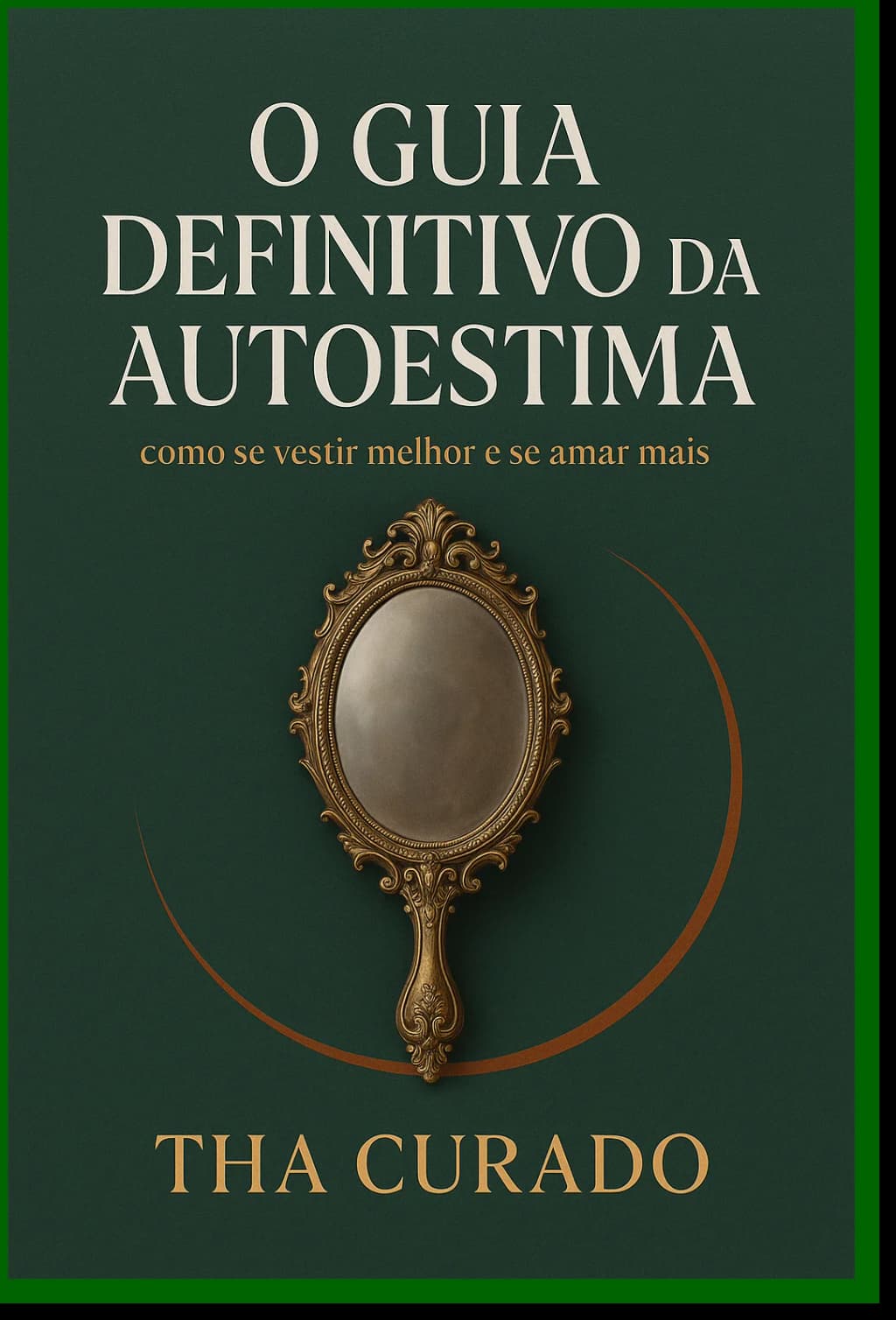 O Guia Definitivo da Autoestima