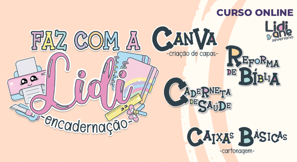 Faz com a Lidi - Caderneta, Reforma de Bíblia, Caixas Cartonadas e Capas no Canva