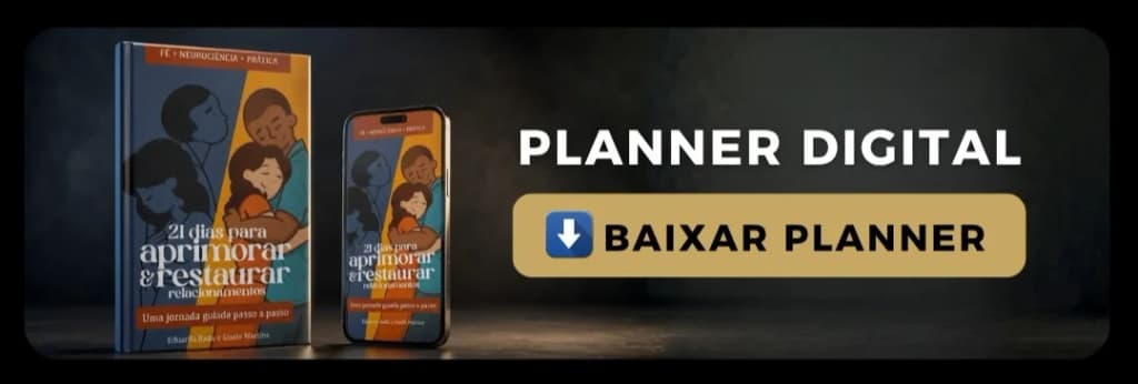 21 DIAS PARA APRIMORAR E RESTAURAR RELACIONAMENTOS